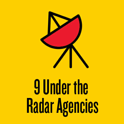 9 Under the Radar Agencies