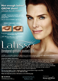 A 2009 DTC ad for Allergan's Latisse enlisted Brooke Shields