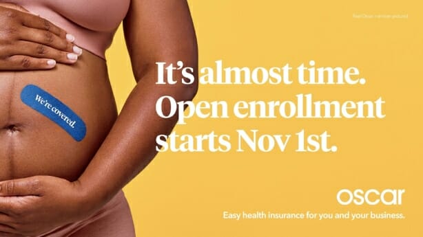 Oscar Health launches open enrollment campaign as funding is slashed for ACA ads