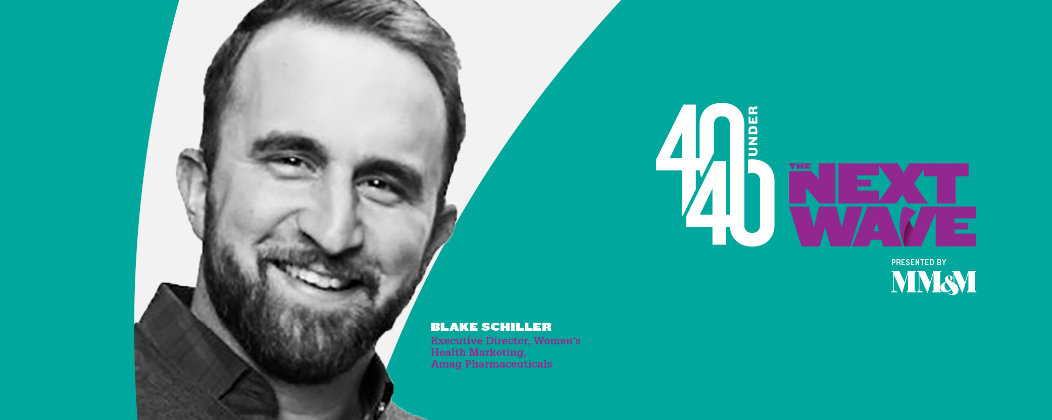 40 Under 40 2020: Blake Schiller, Amag Pharmaceuticals