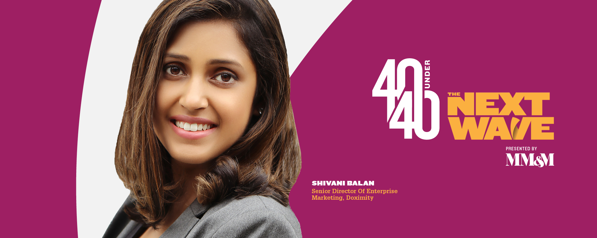 40 Under 40 2020: Shivani Balan, Doximity