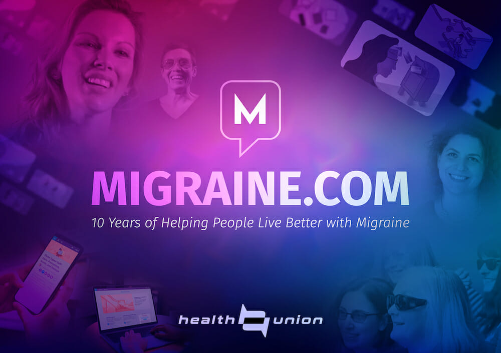 10 Years of Migraine.com - You Are Not Alone-01