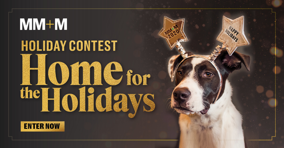 Vote now for your favorite creative in the MM&M Holiday Contest: Home for the Holidays
