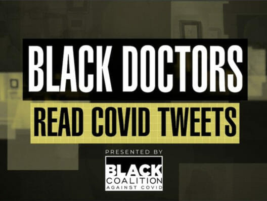 Black doctors read Tweets to encourage young people of color to get vaccinated