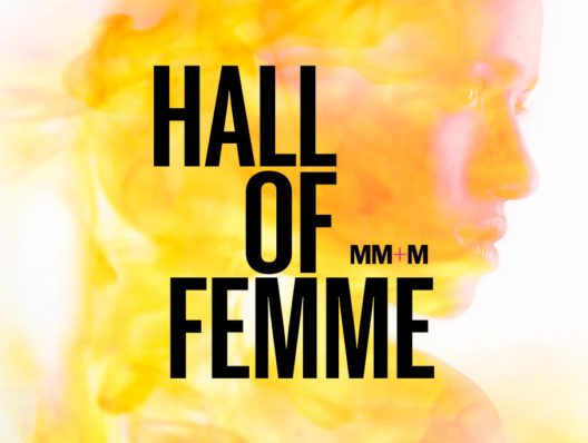 MM+M Hall of Femme