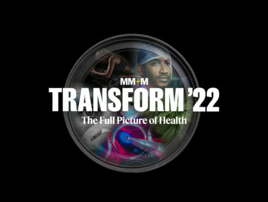 MM+M unveils full agenda for MM+M Transform: The Full Picture of Health