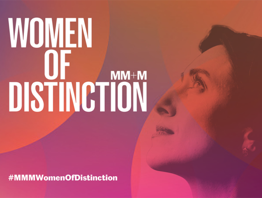 MM+M launches Women of Distinction and Women to Watch programs