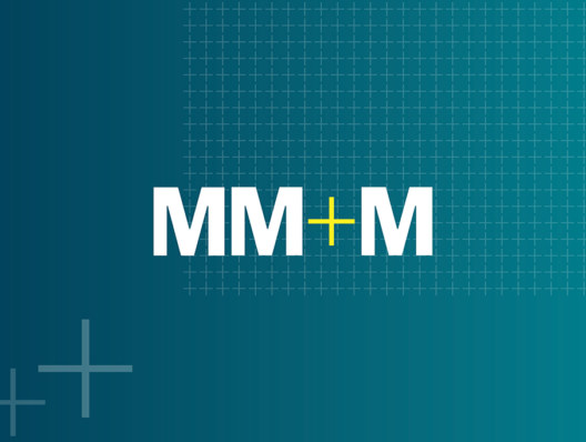 Coming soon to your e-mailboxes: Three new MM+M newsletters