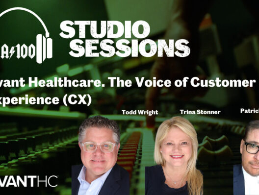 Agency 100 Studio Session | Avant Healthcare: The voice of customer experience (CX)