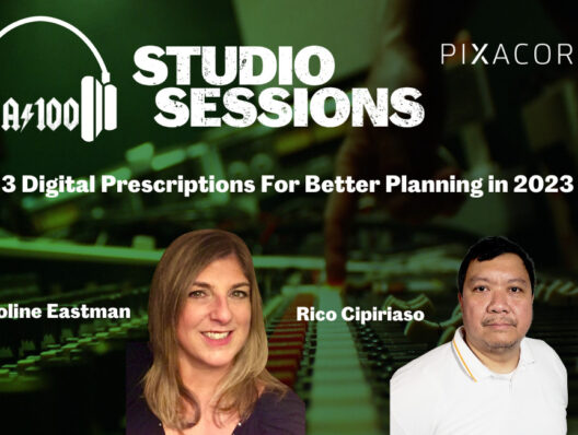 Agency 100 Studio Session | Pixacore: 3 digital prescriptions for better planning in 2023