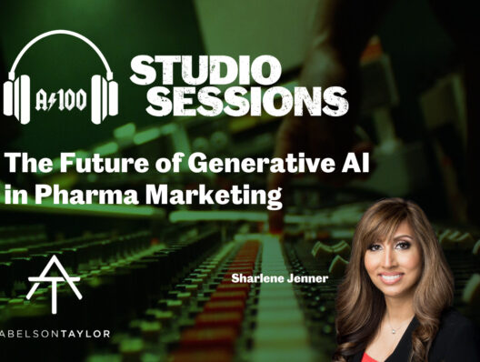 Agency 100 Studio Session: AbelsonTaylor | The future of generative AI in pharma marketing