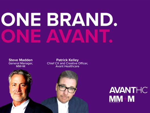 Agency 100 MM+M TV | Avant Healthcare: One brand. One Avant.