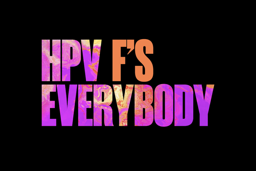 HPV F's Everybody