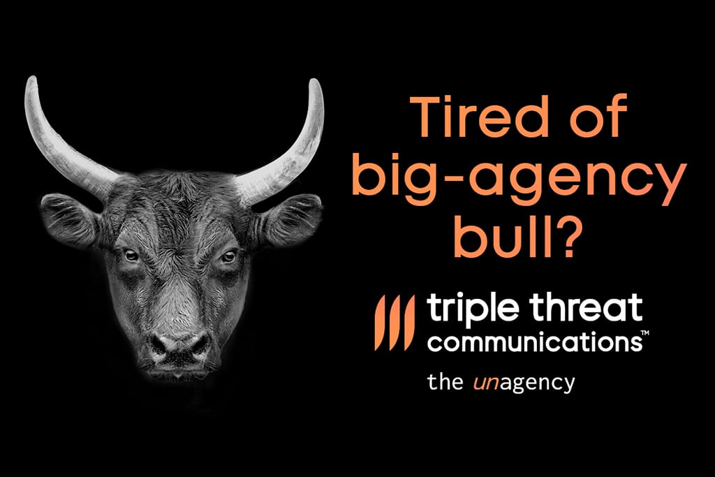 Triple Threat Communications takes on big agency bull
